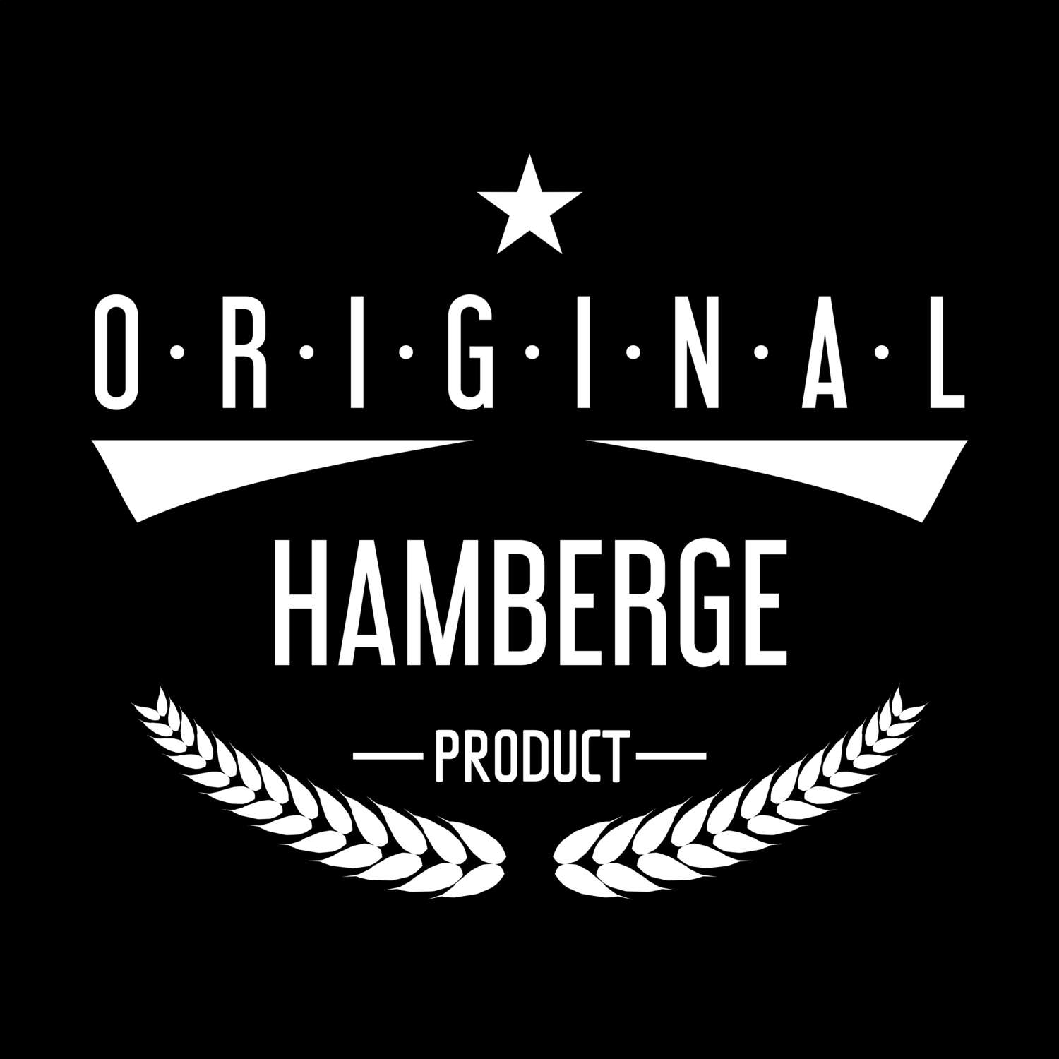 Hamberge T-Shirt »Original Product«