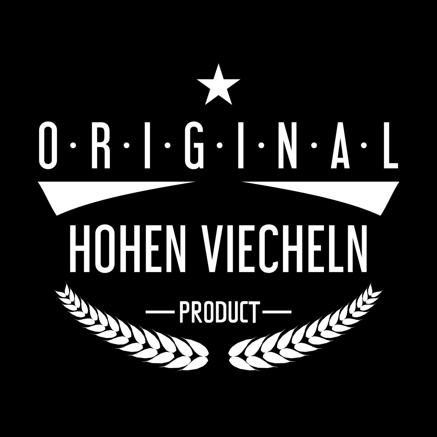 Hohen Viecheln T-Shirt »Original Product«