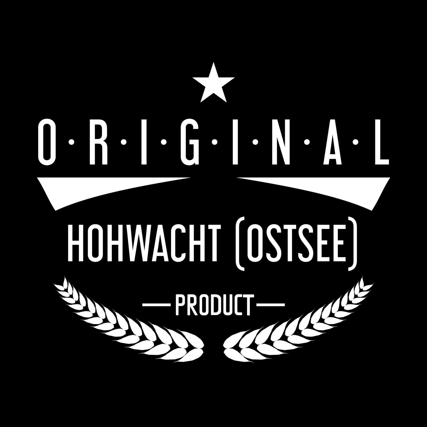 Hohwacht (Ostsee) T-Shirt »Original Product«