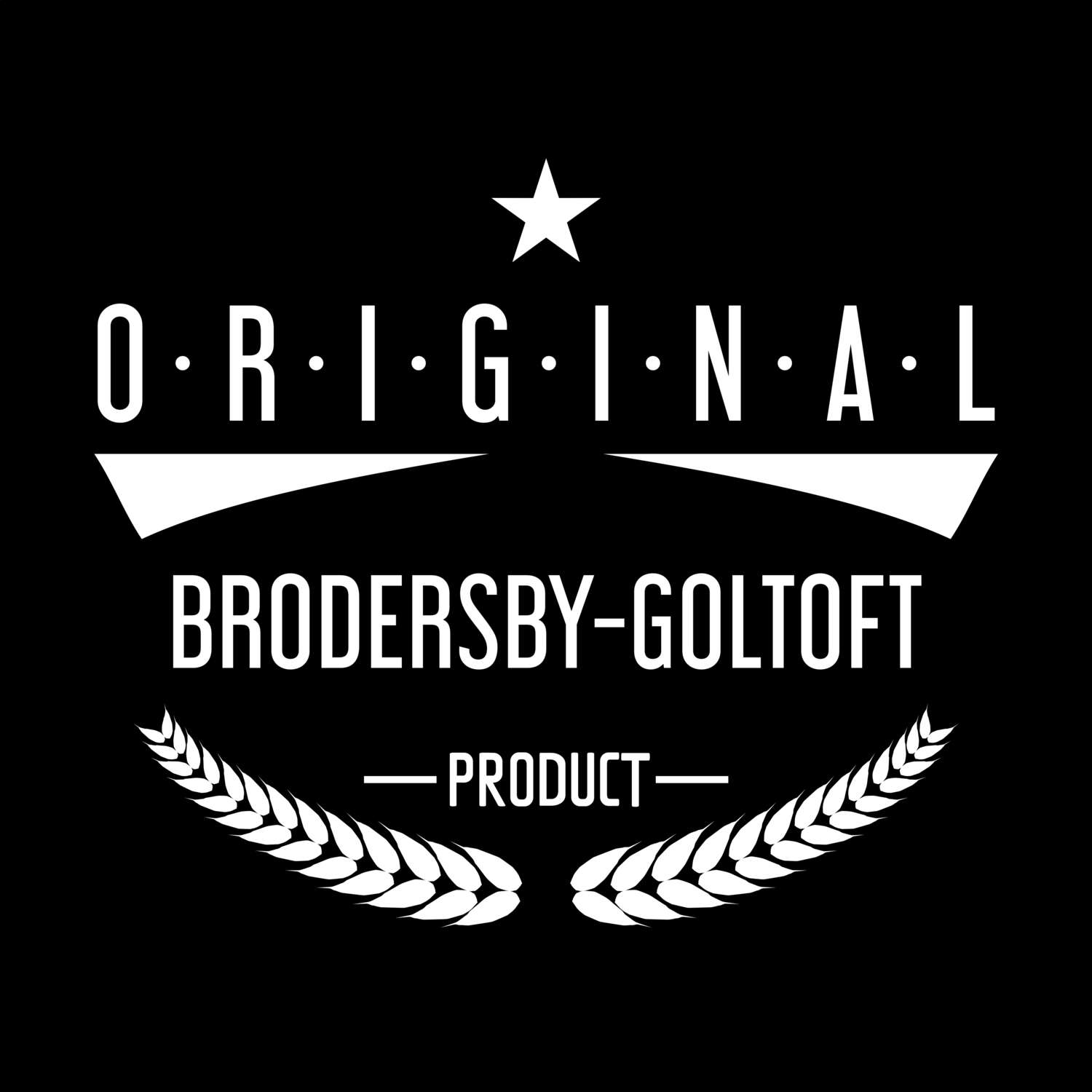 Brodersby-Goltoft T-Shirt »Original Product«