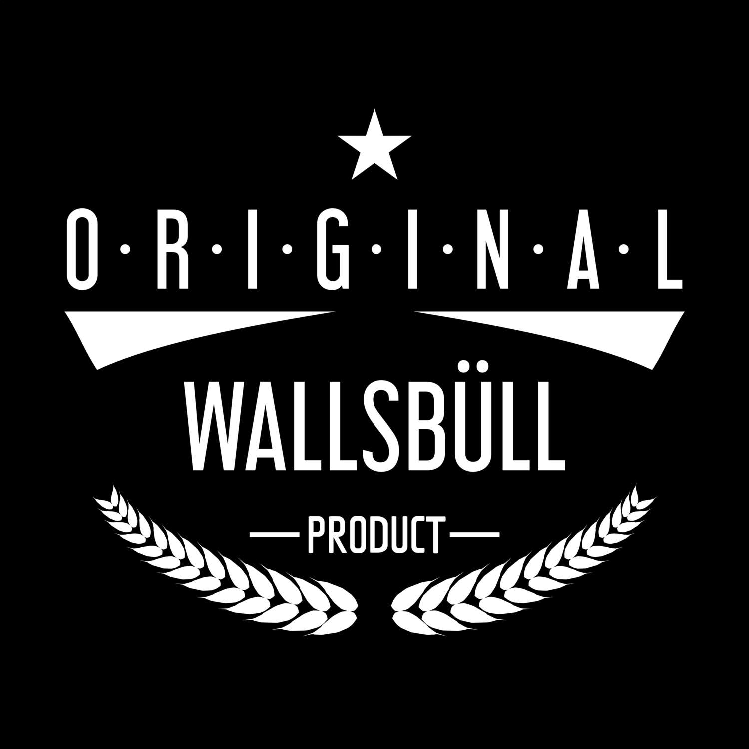 Wallsbüll T-Shirt »Original Product«
