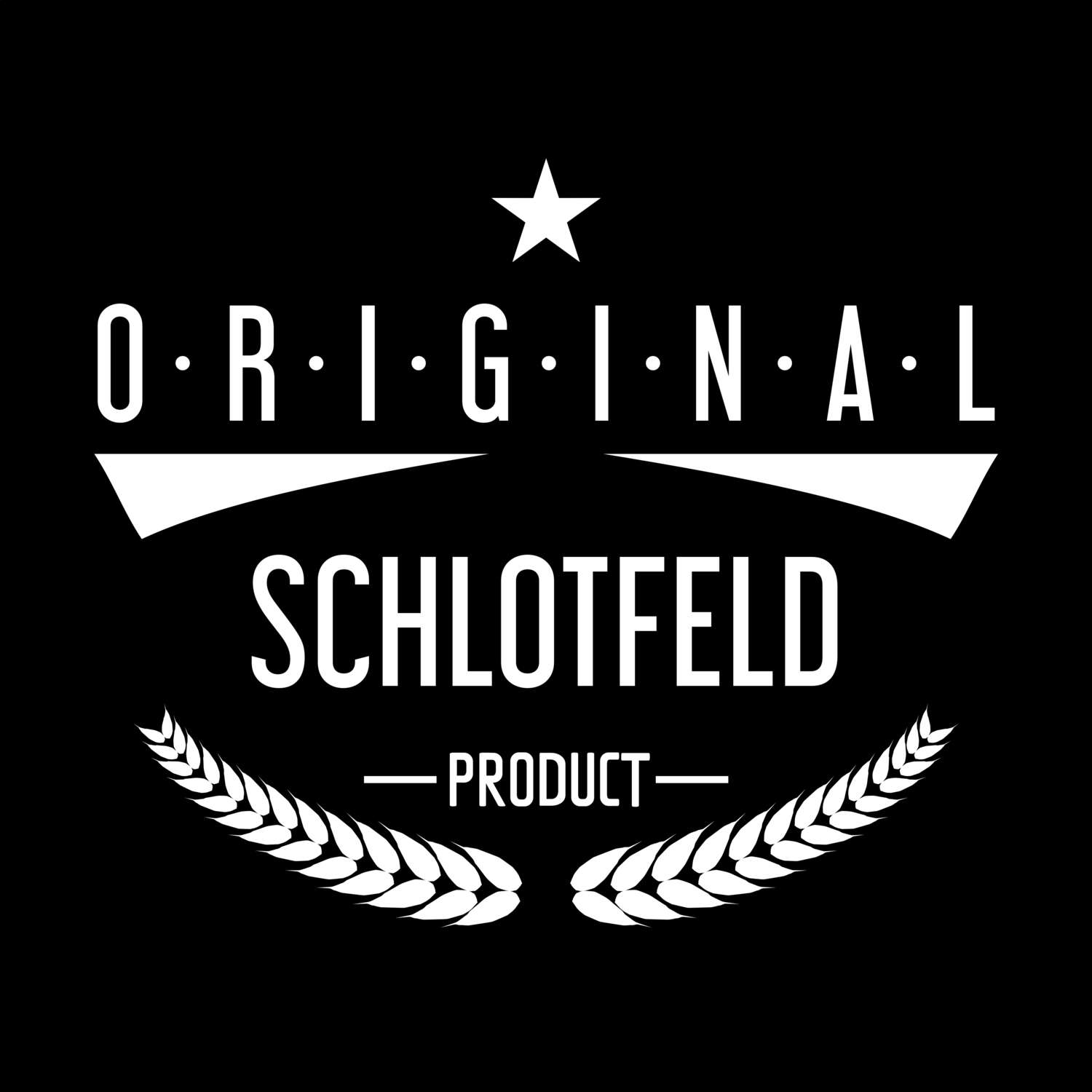 T-Shirt »Original Product« für den Ort »Schlotfeld«