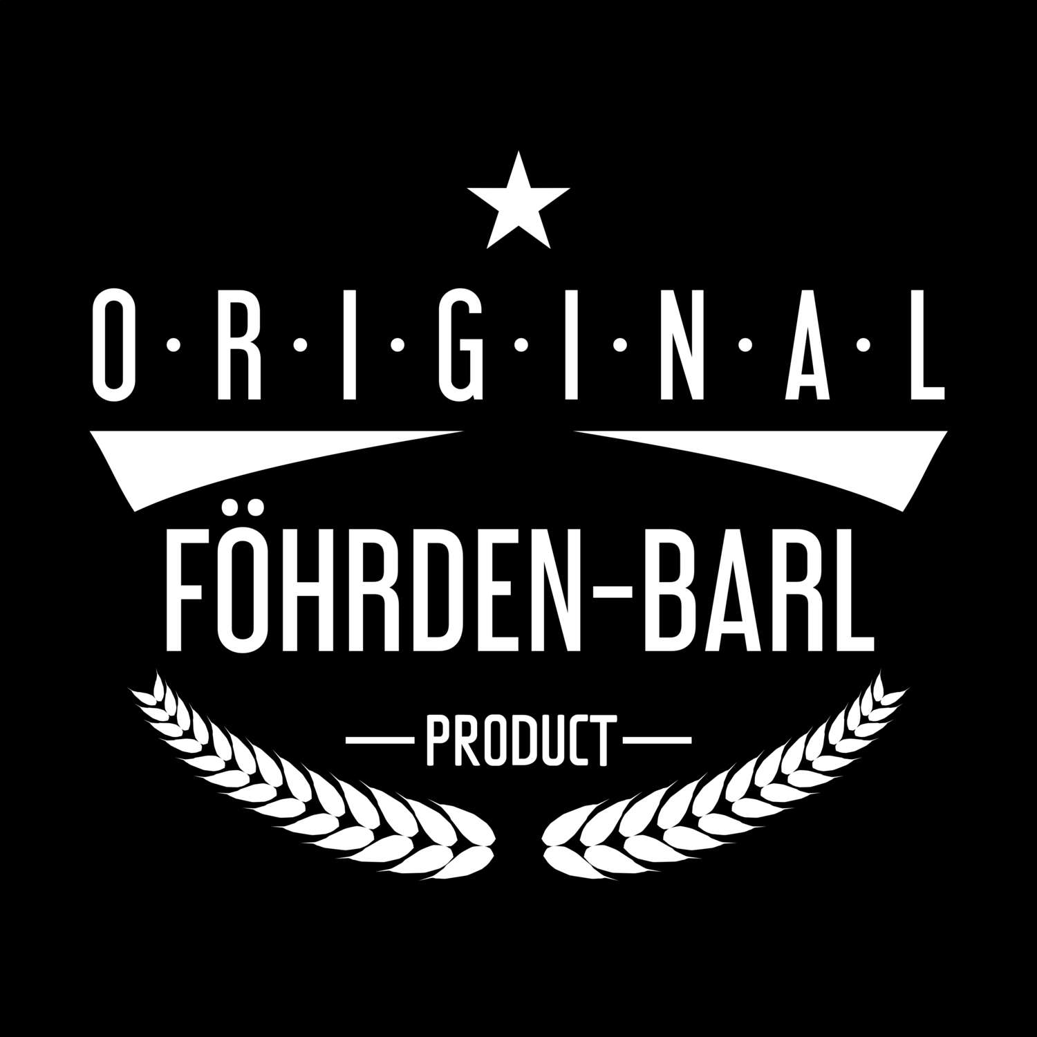 Föhrden-Barl T-Shirt »Original Product«