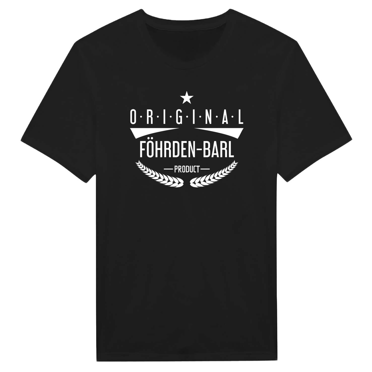 Föhrden-Barl T-Shirt »Original Product«