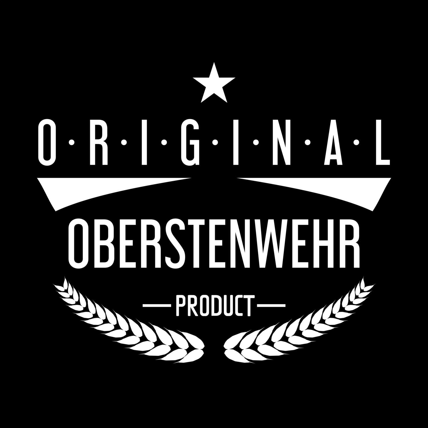 T-Shirt »Original Product« für den Ort »Oberstenwehr«