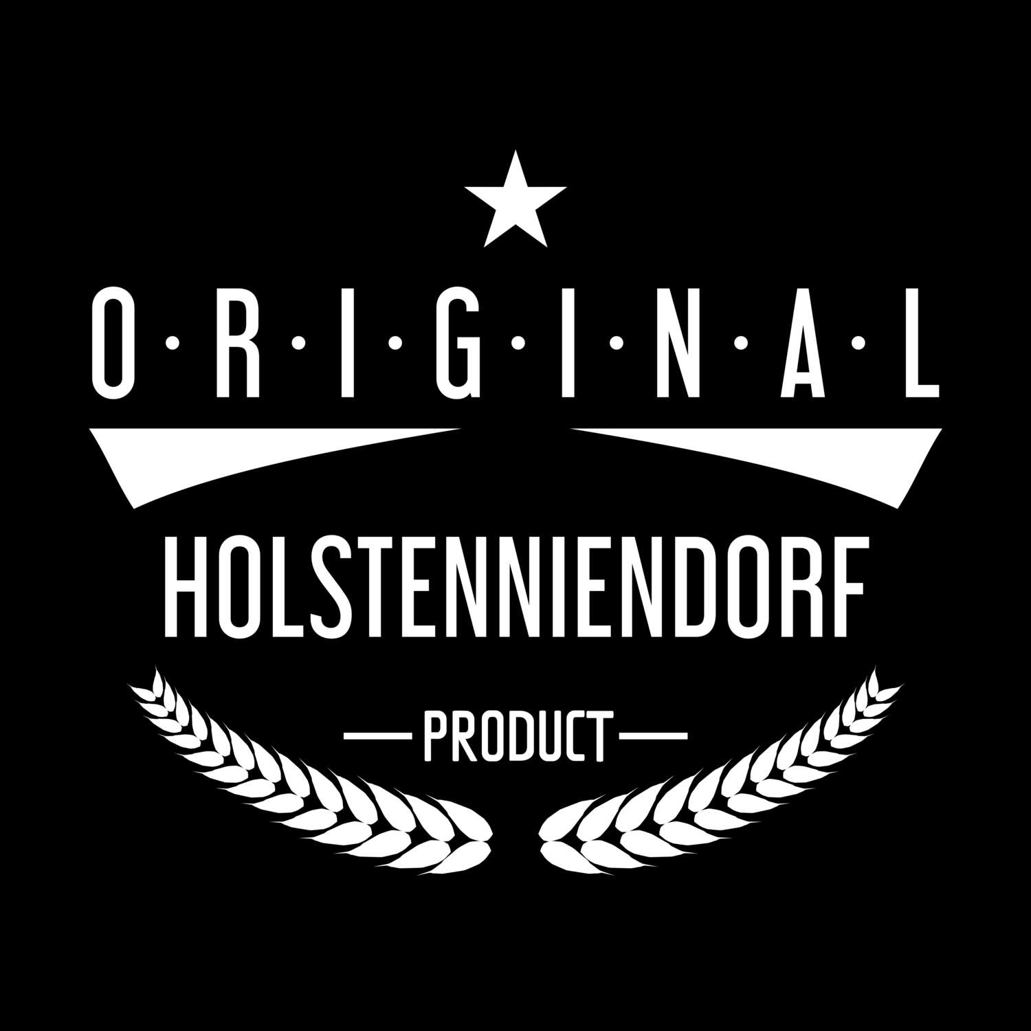 T-Shirt »Original Product« für den Ort »Holstenniendorf«