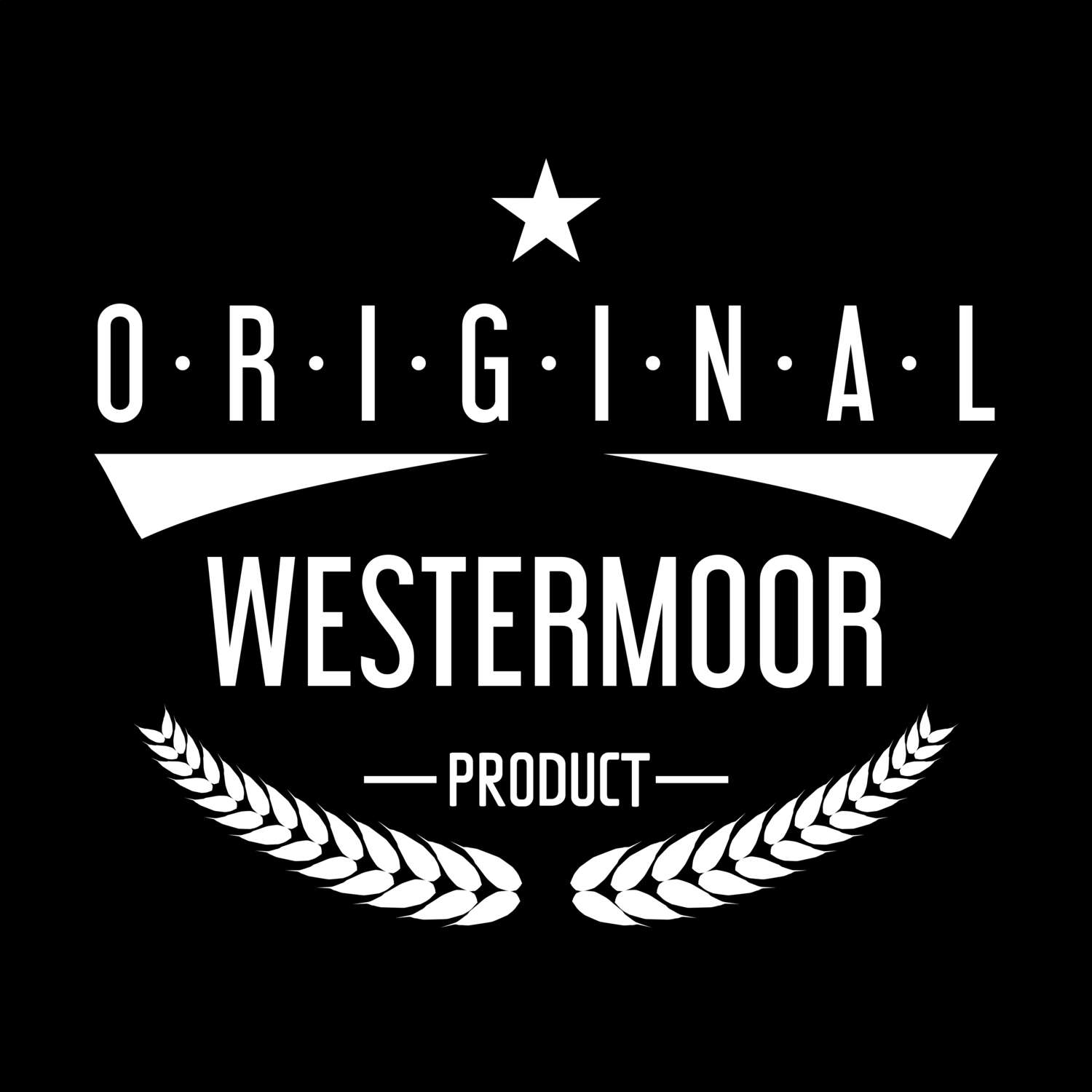 Westermoor T-Shirt »Original Product«