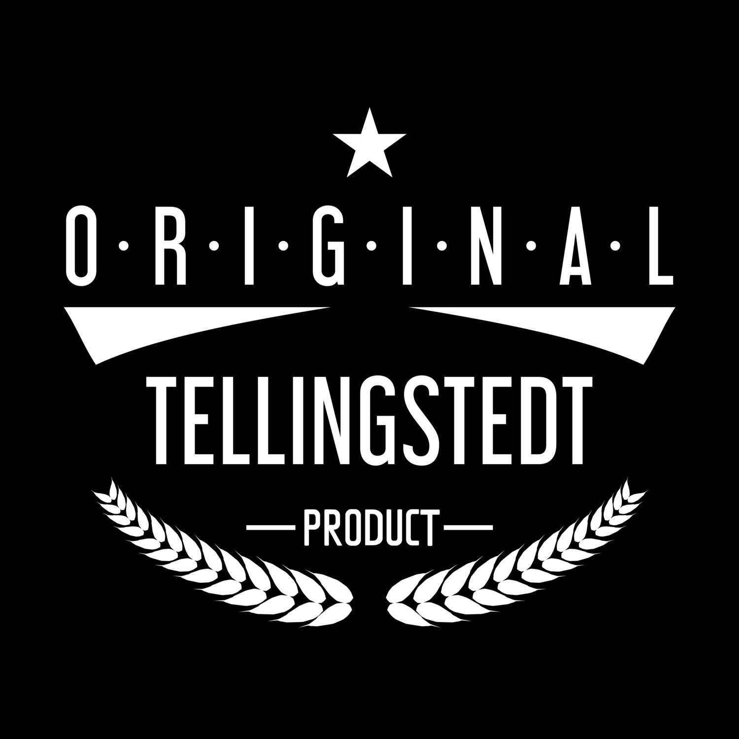 Tellingstedt T-Shirt »Original Product«