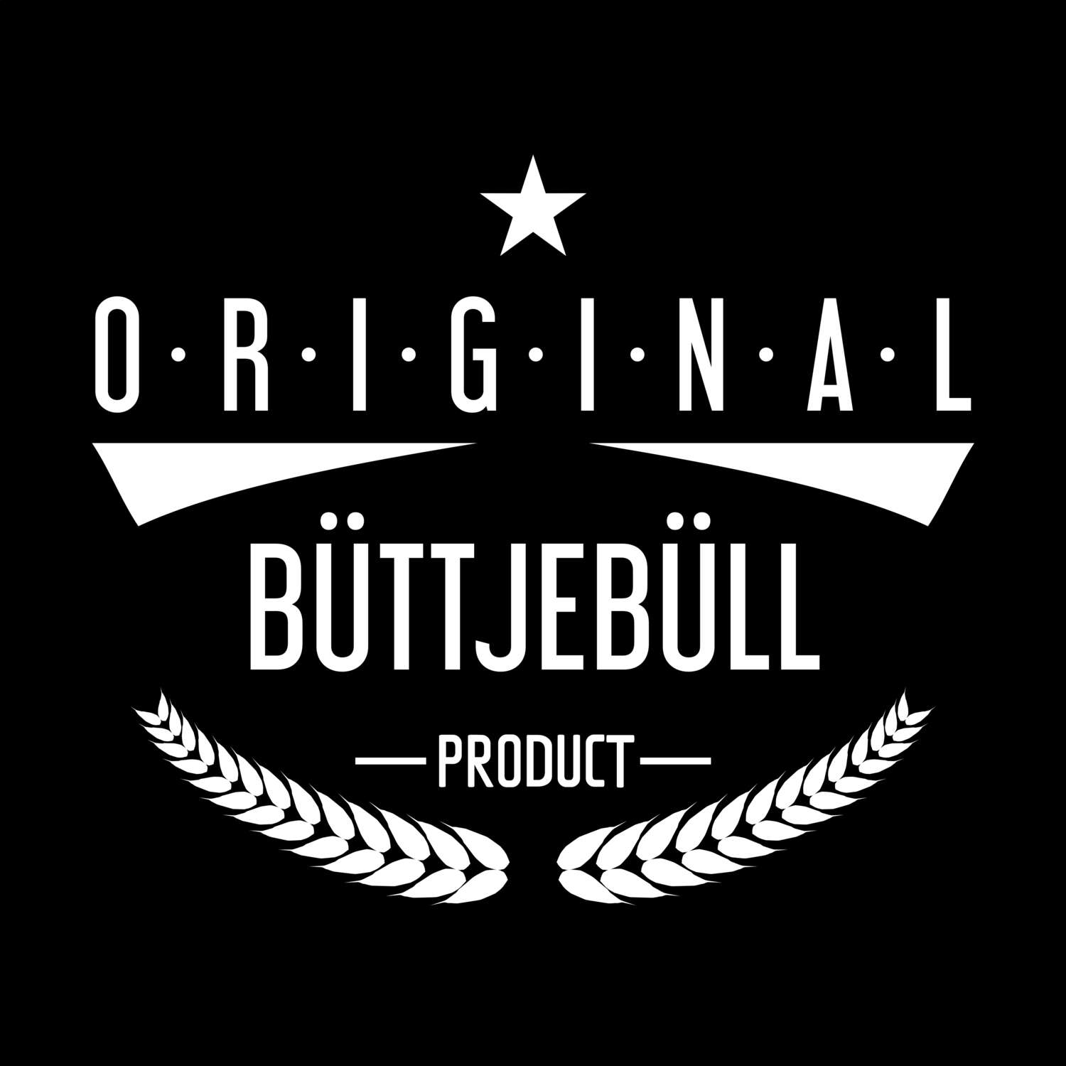 Büttjebüll T-Shirt »Original Product«