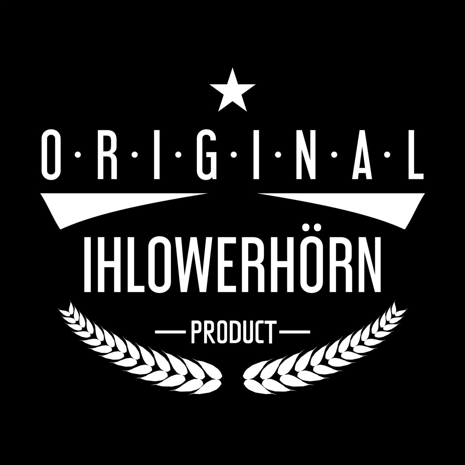 Ihlowerhörn T-Shirt »Original Product«