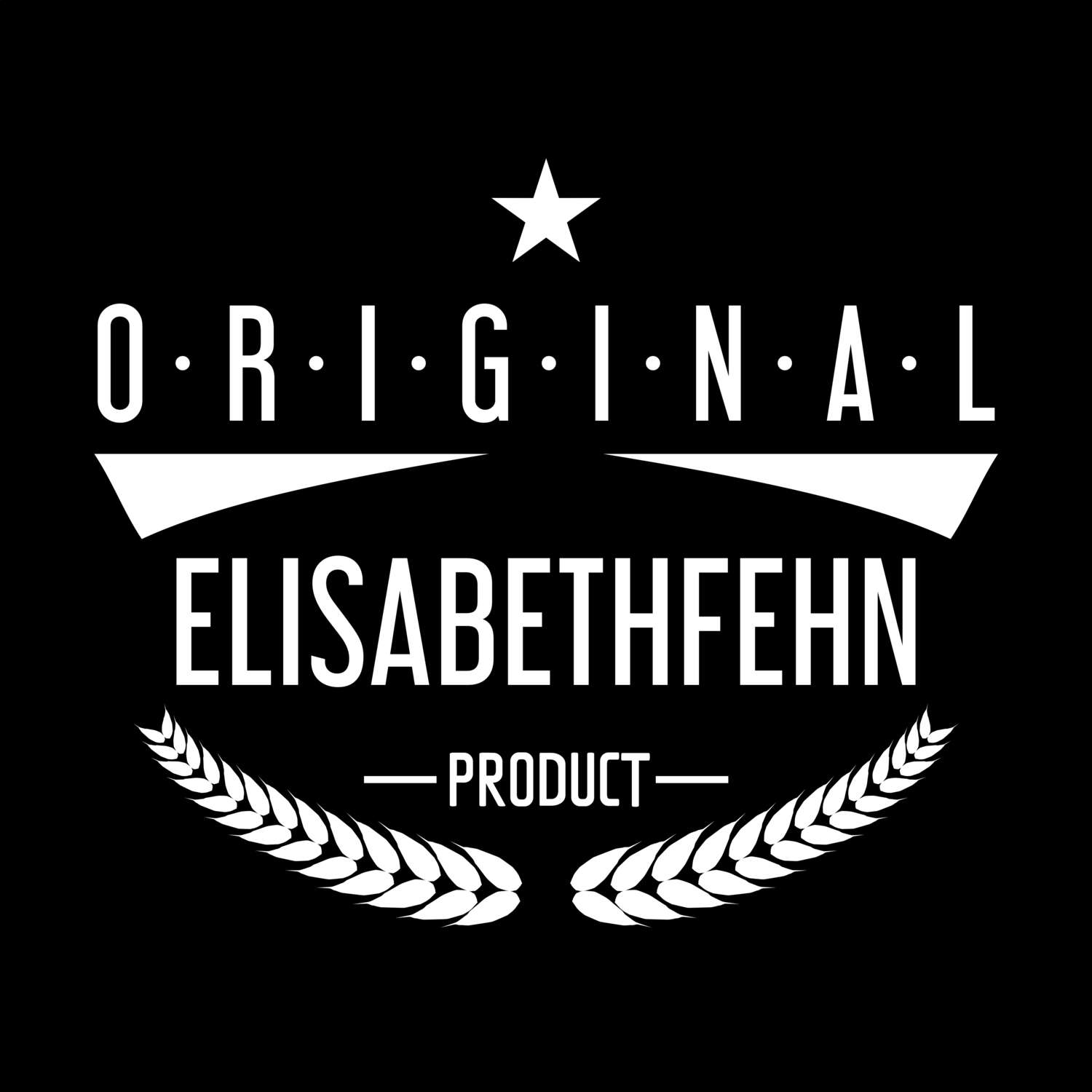 Elisabethfehn T-Shirt »Original Product«