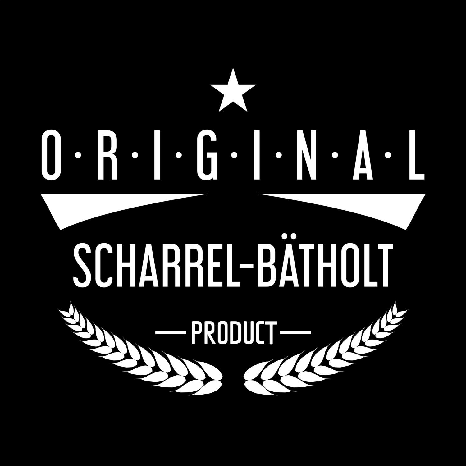 Scharrel-Bätholt T-Shirt »Original Product«