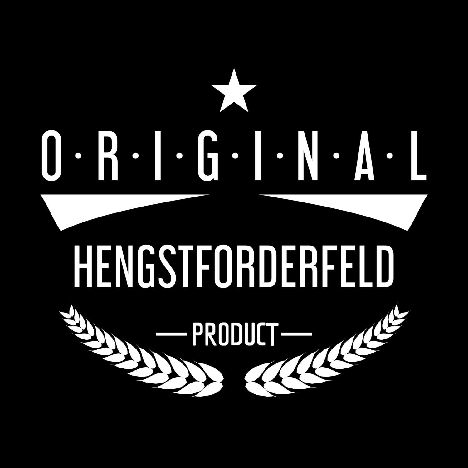 T-Shirt »Original Product« für den Ort »Hengstforderfeld«