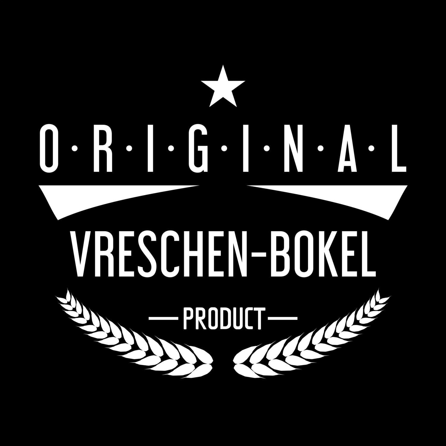 Vreschen-Bokel T-Shirt »Original Product«