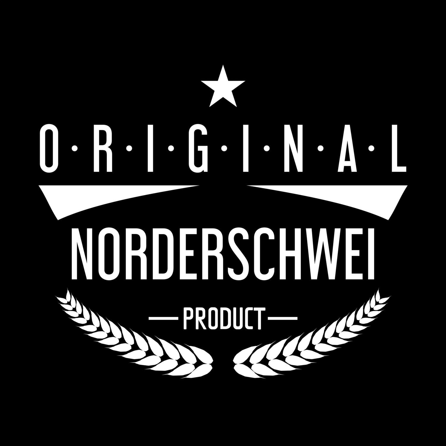 T-Shirt »Original Product« für den Ort »Norderschwei«