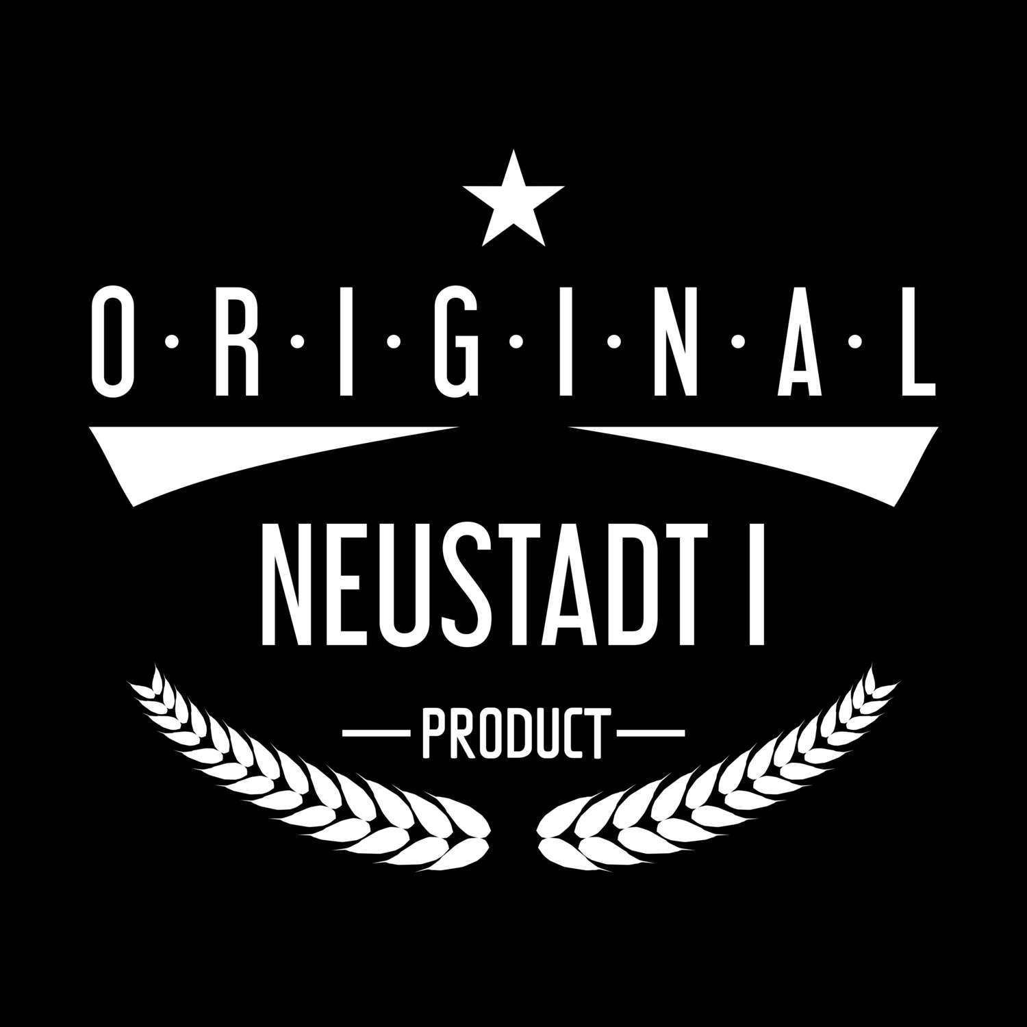 T-Shirt »Original Product« für den Ort »Neustadt I«