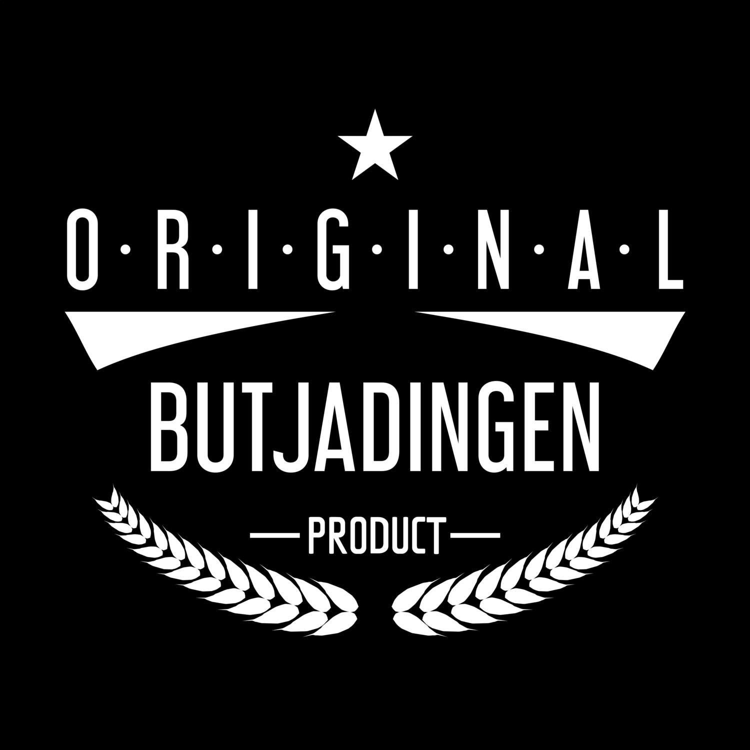 T-Shirt »Original Product« für den Ort »Butjadingen«