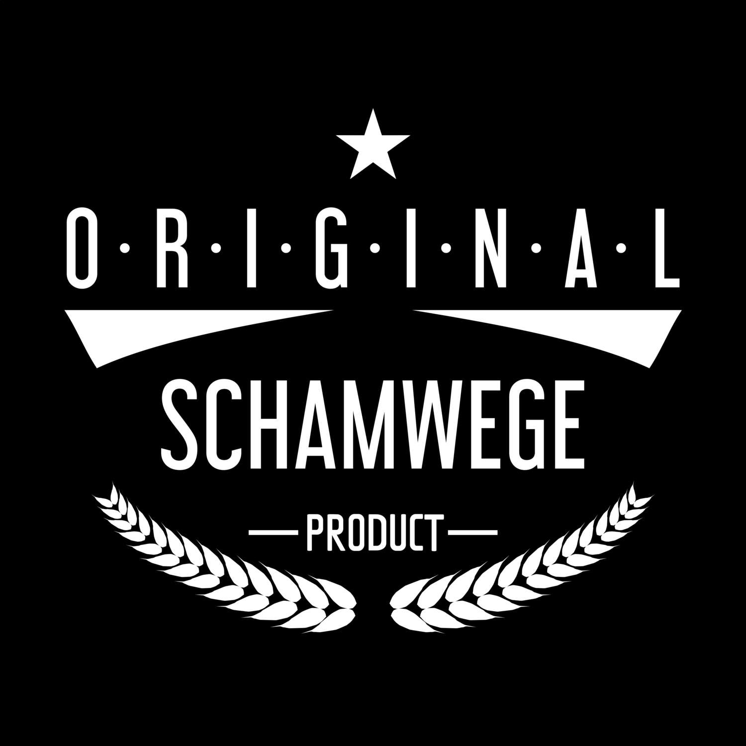 T-Shirt »Original Product« für den Ort »Schamwege«