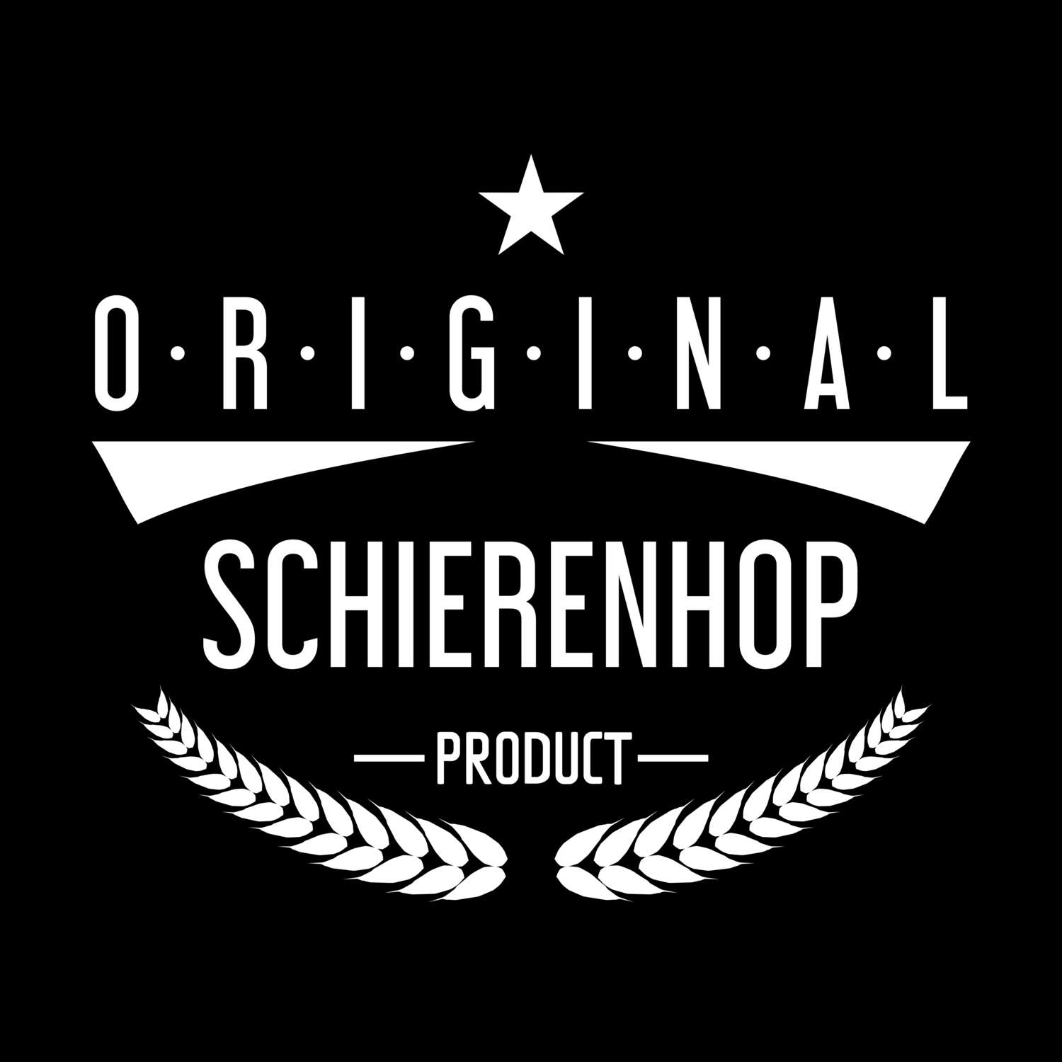 T-Shirt »Original Product« für den Ort »Schierenhop«