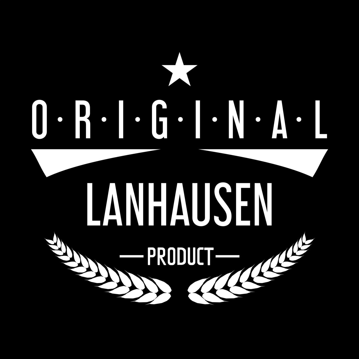 T-Shirt »Original Product« für den Ort »Lanhausen«