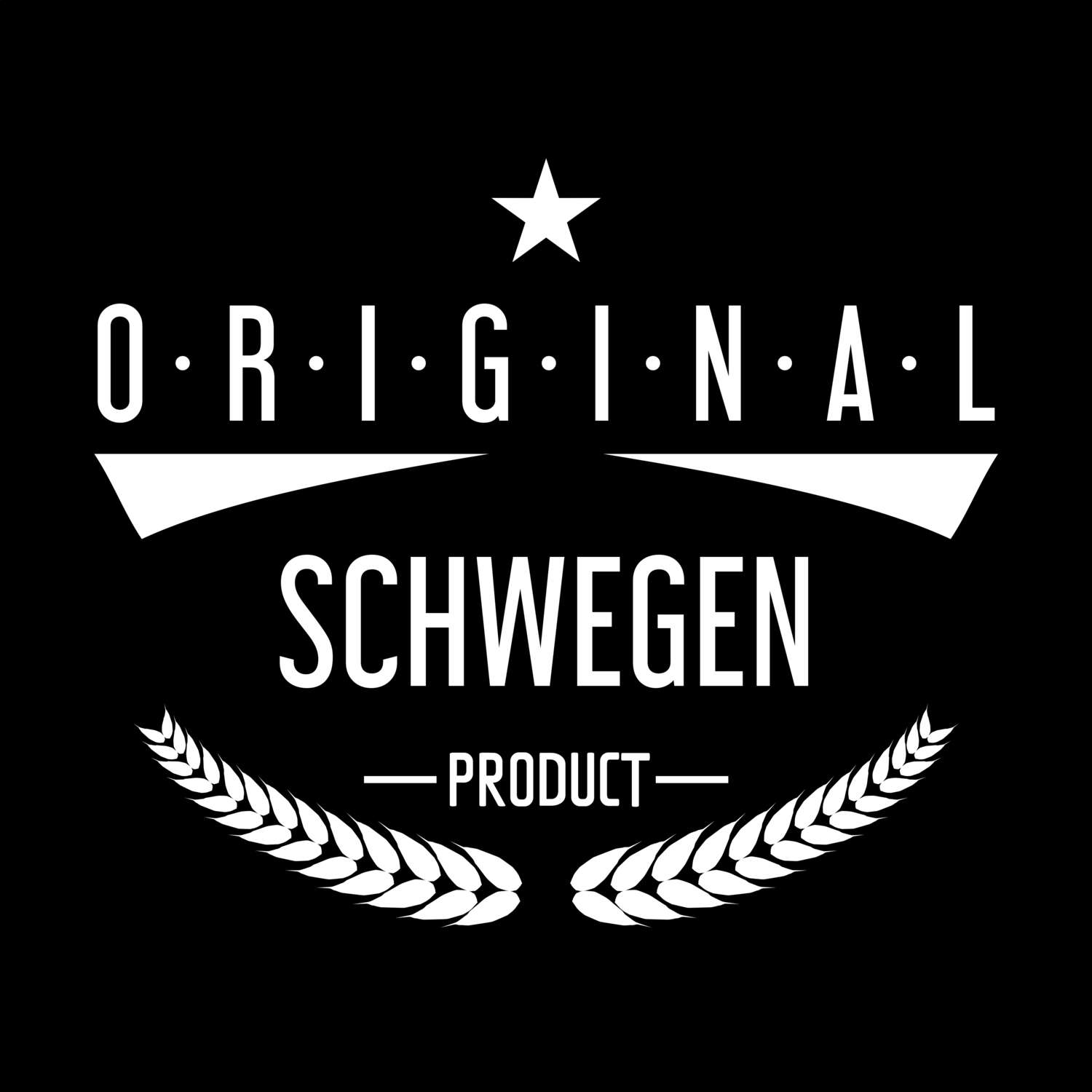 T-Shirt »Original Product« für den Ort »Schwegen«