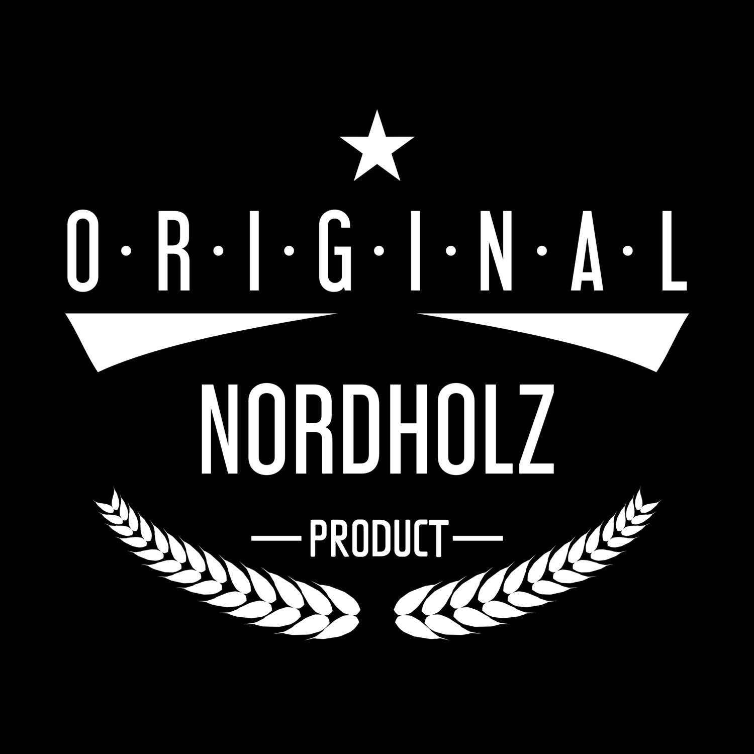 T-Shirt »Original Product« für den Ort »Nordholz«