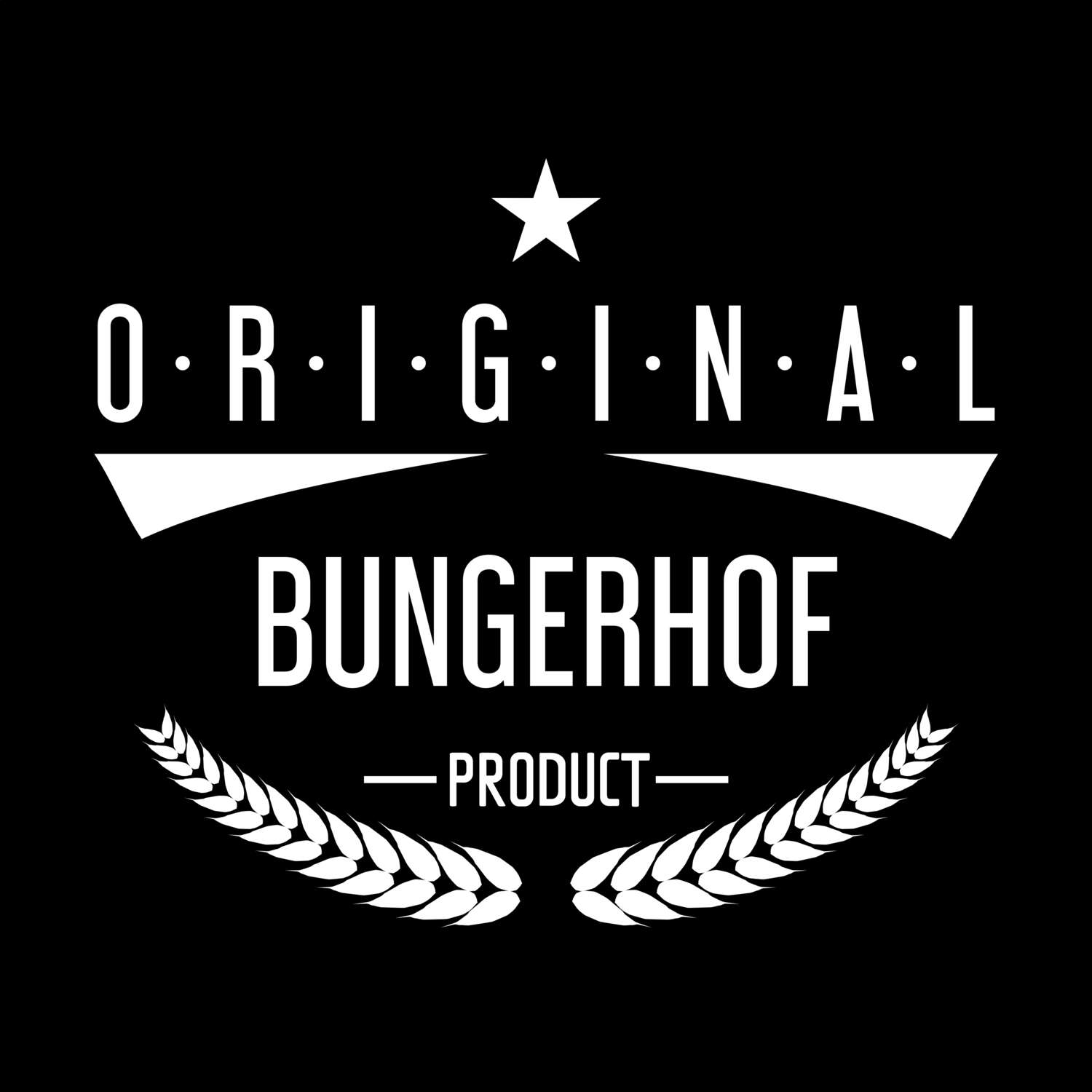 Bungerhof T-Shirt »Original Product«