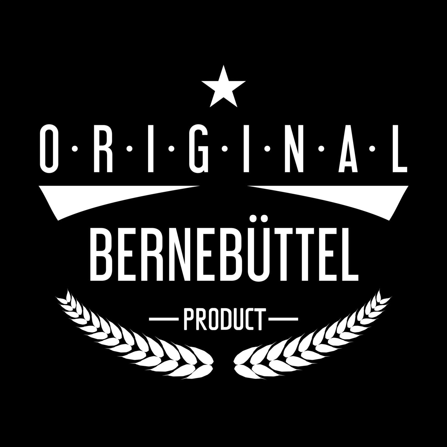 Bernebüttel T-Shirt »Original Product«