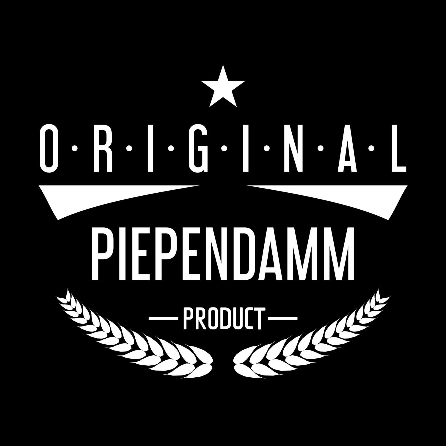 T-Shirt »Original Product« für den Ort »Piependamm«