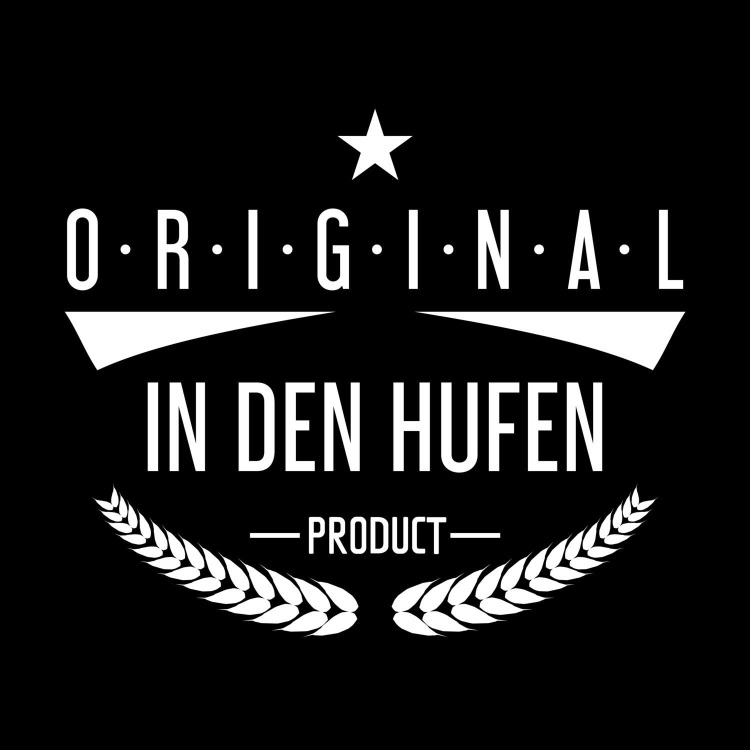 In den Hufen T-Shirt »Original Product«