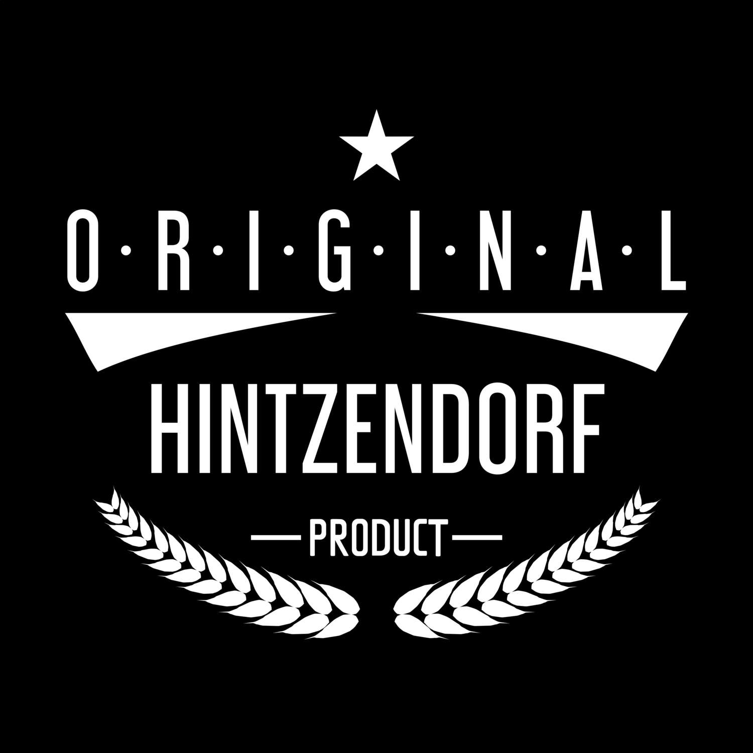 T-Shirt »Original Product« für den Ort »Hintzendorf«