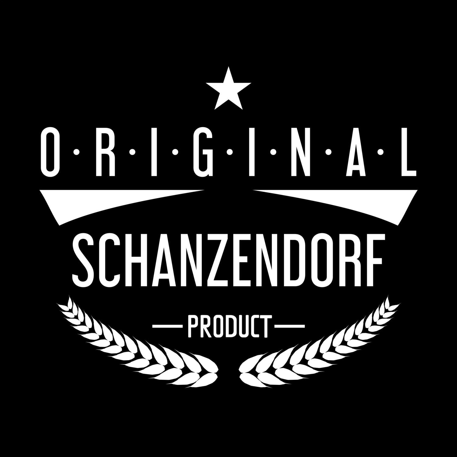 T-Shirt »Original Product« für den Ort »Schanzendorf«