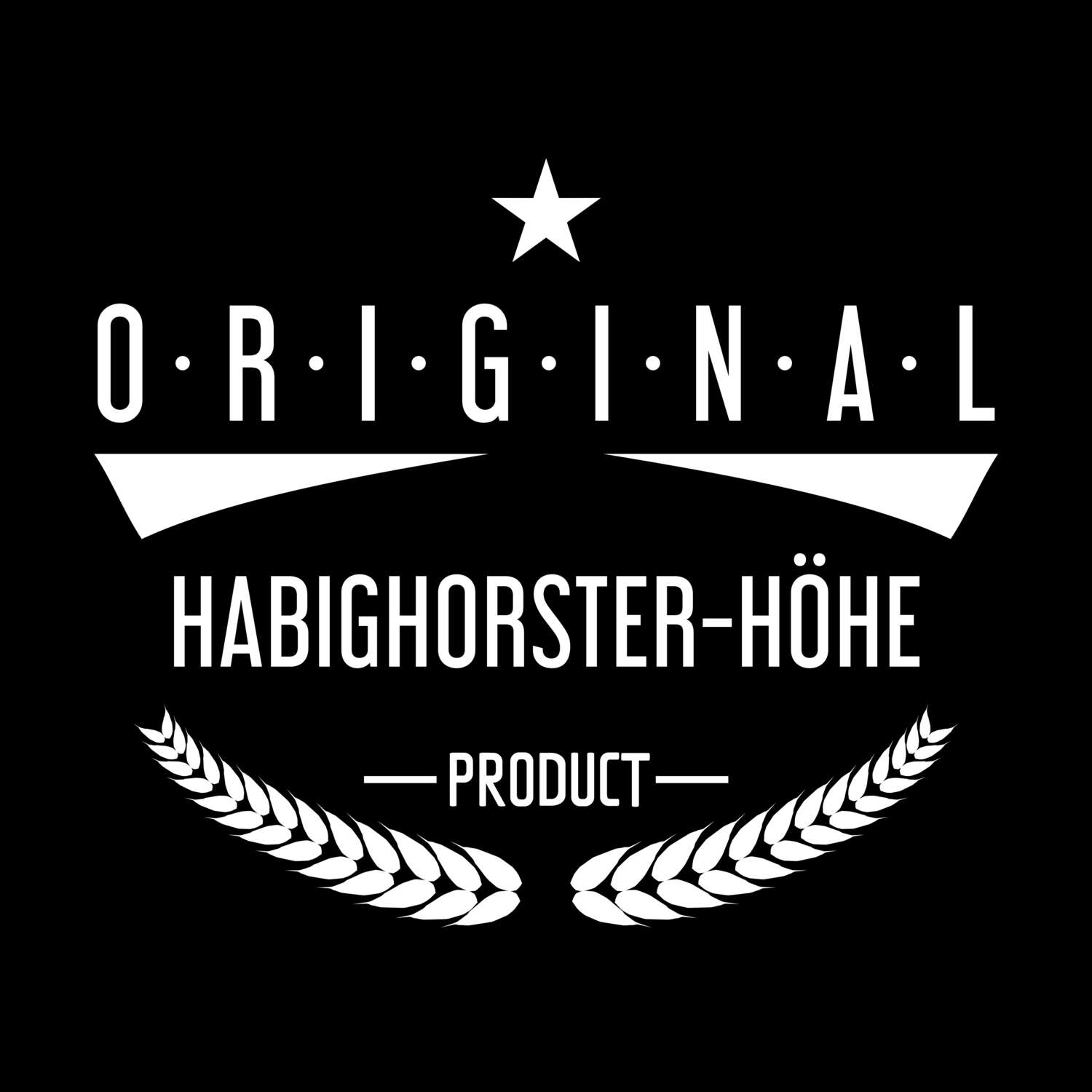 Habighorster-Höhe T-Shirt »Original Product«