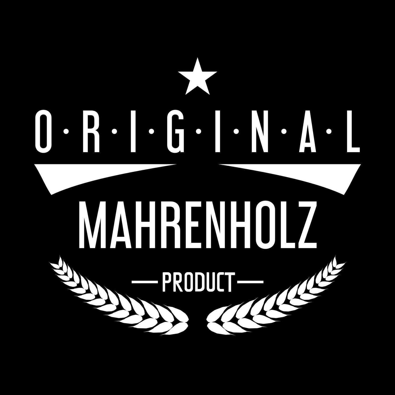 T-Shirt »Original Product« für den Ort »Mahrenholz«