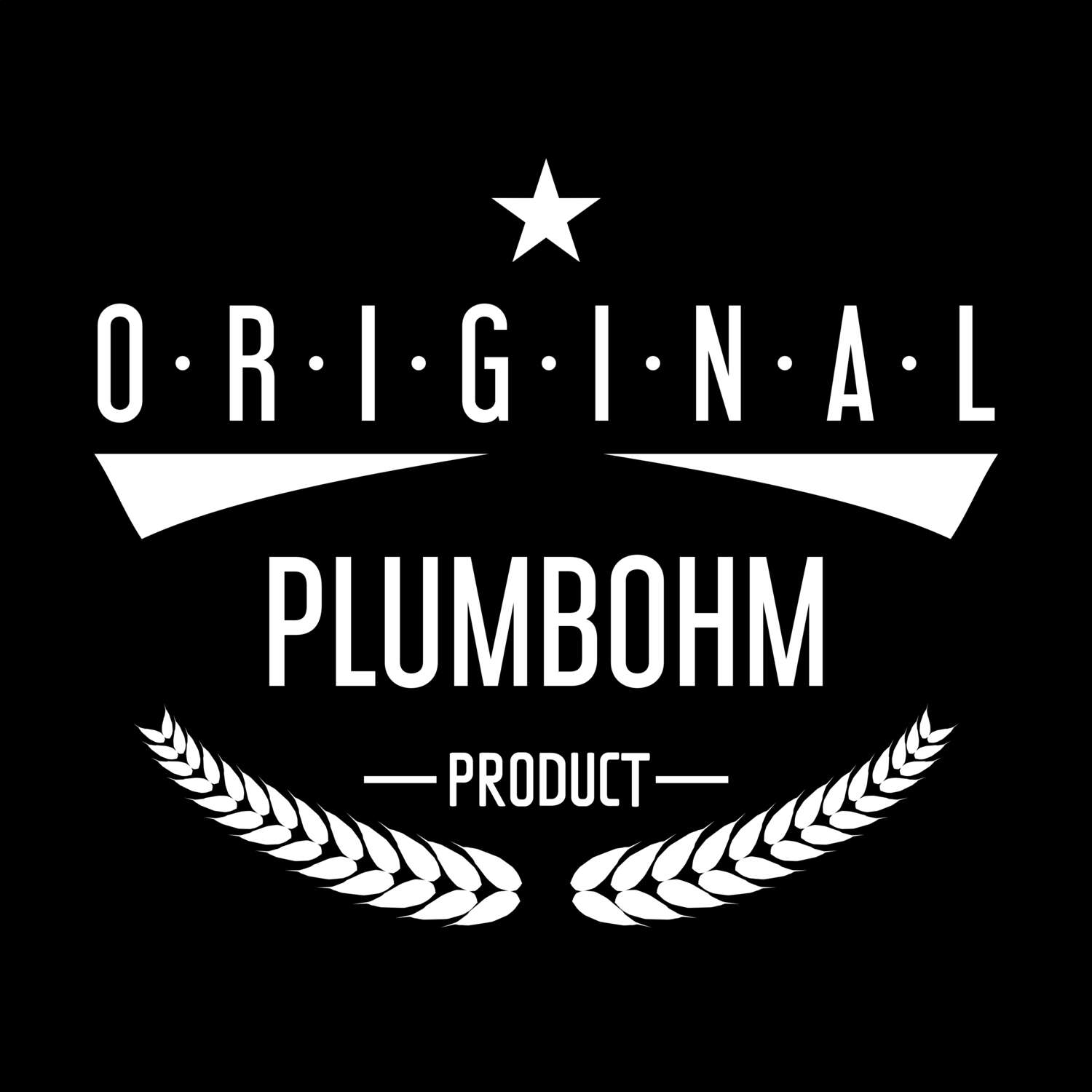 Plumbohm T-Shirt »Original Product«