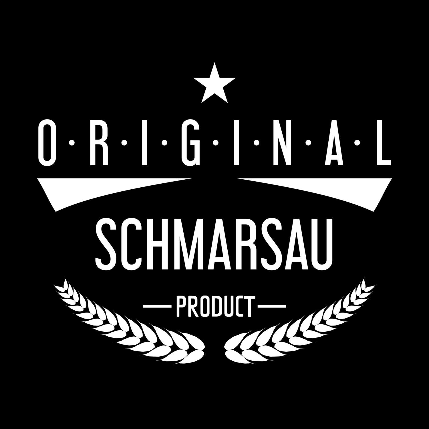 T-Shirt »Original Product« für den Ort »Schmarsau«