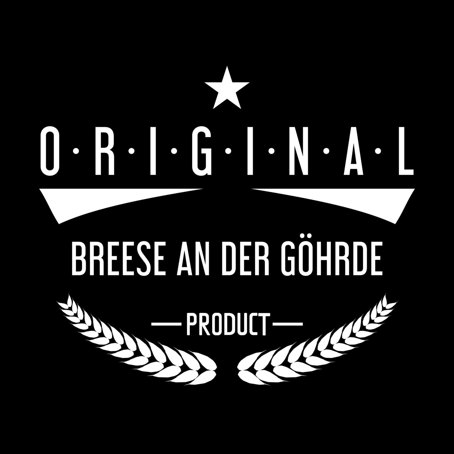 T-Shirt »Original Product« für den Ort »Breese an der Göhrde«