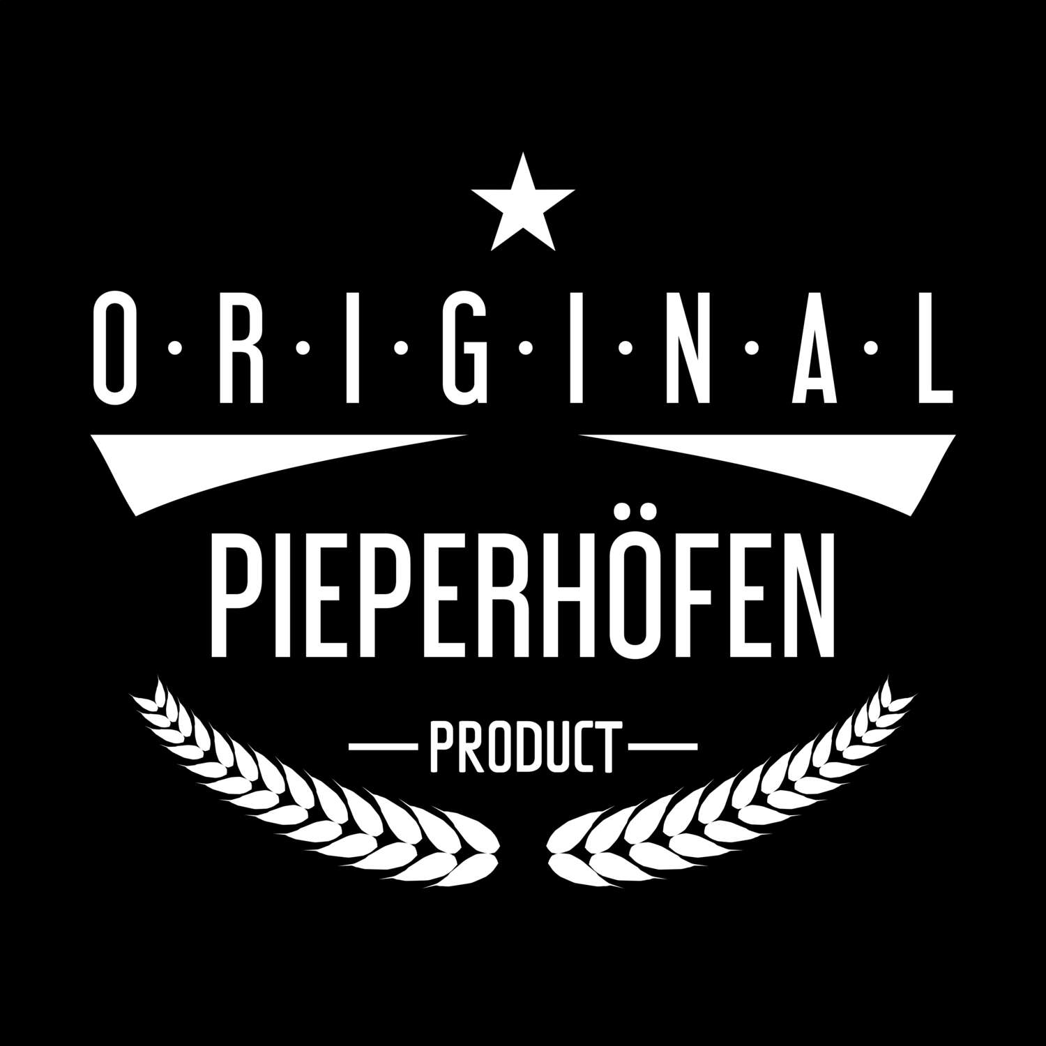 T-Shirt »Original Product« für den Ort »Pieperhöfen«