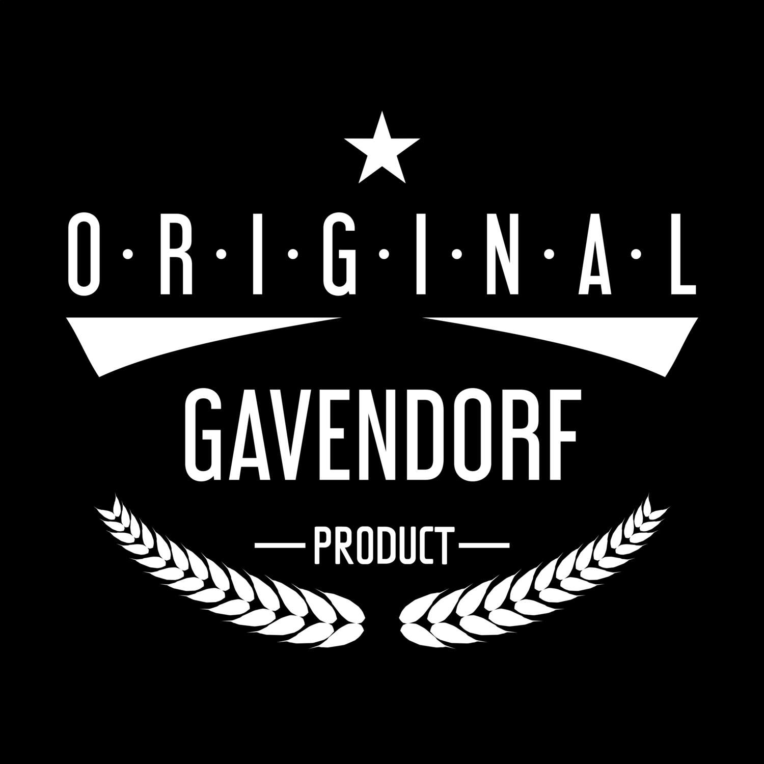 T-Shirt »Original Product« für den Ort »Gavendorf«