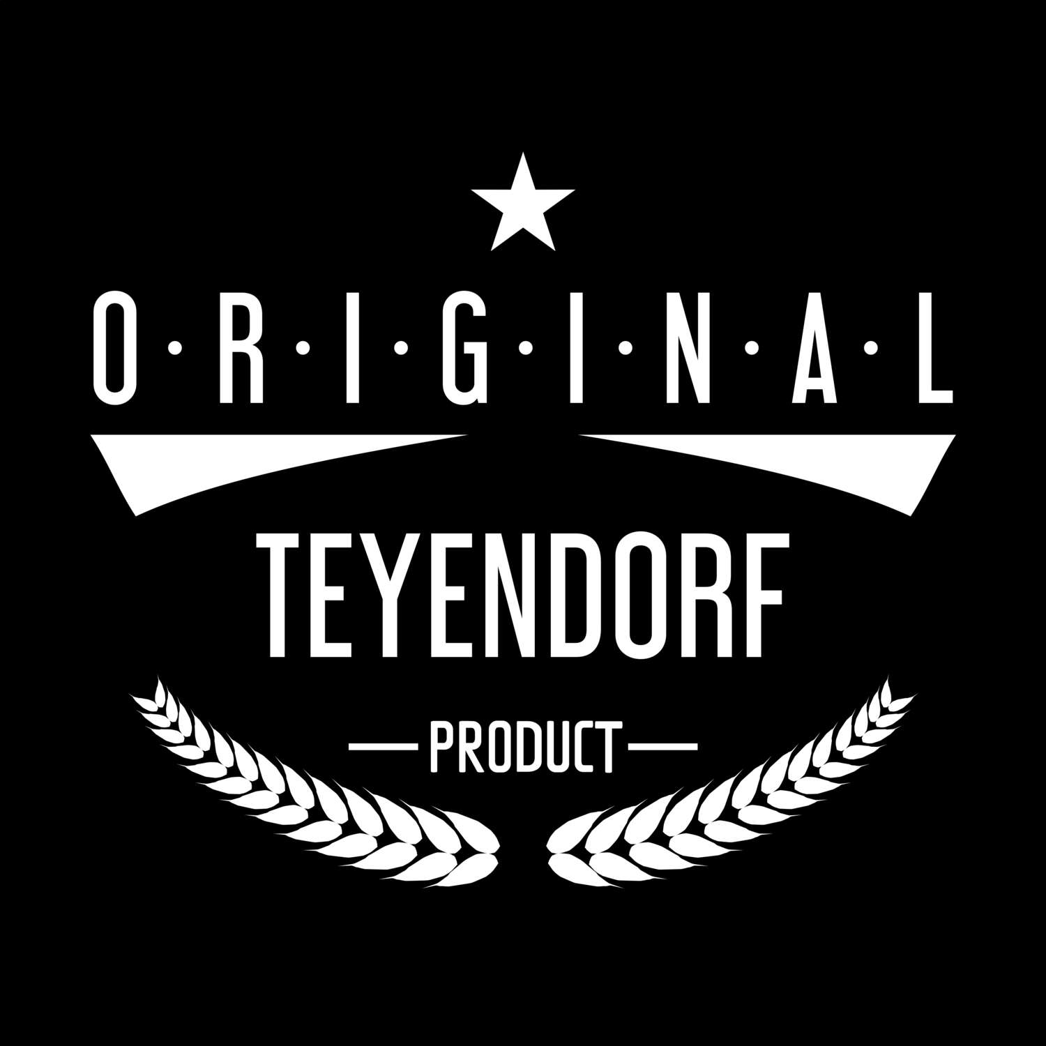 T-Shirt »Original Product« für den Ort »Teyendorf«