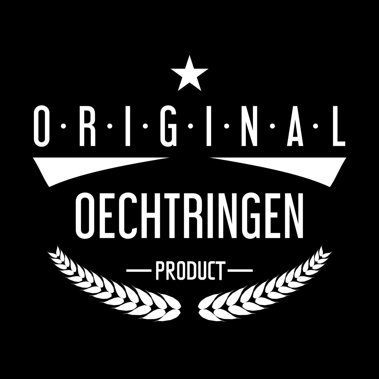 T-Shirt »Original Product« für den Ort »Oechtringen«