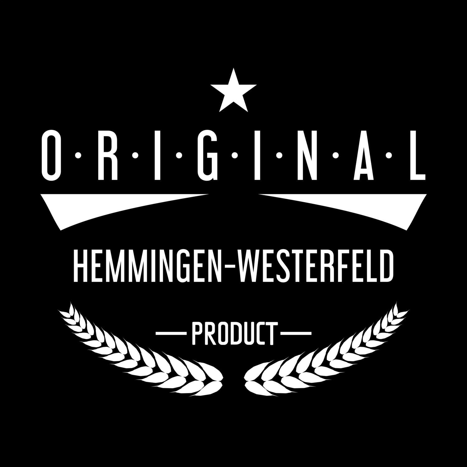 Hemmingen-Westerfeld T-Shirt »Original Product«