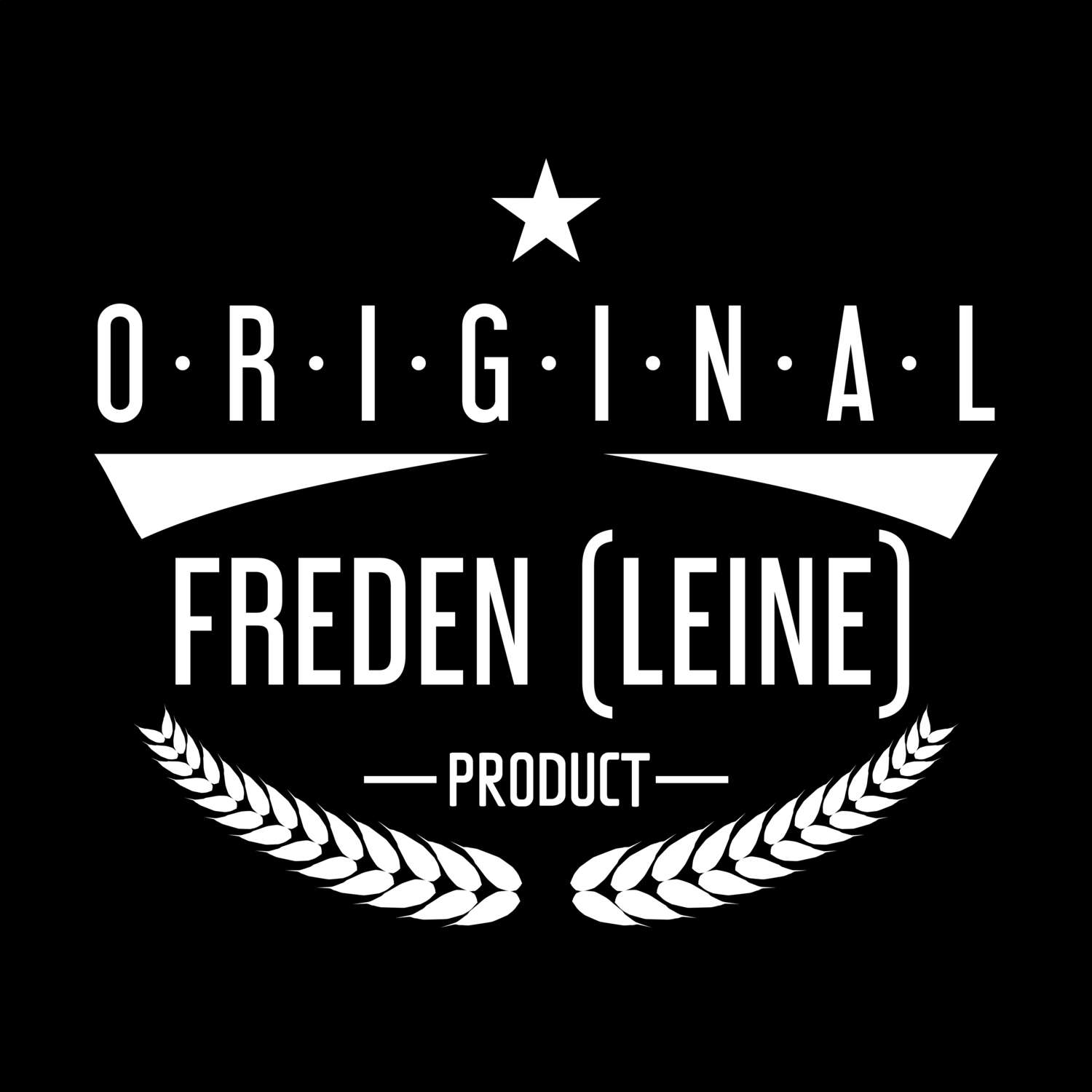 T-Shirt »Original Product« für den Ort »Freden (Leine)«