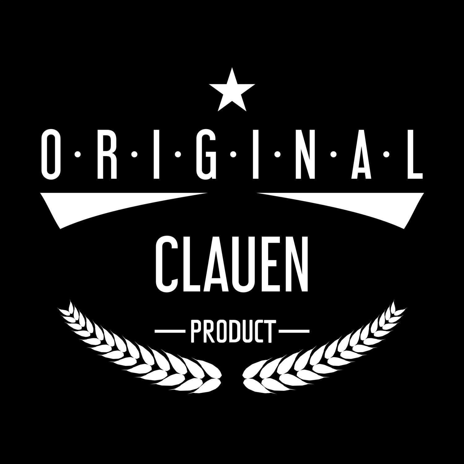 T-Shirt »Original Product« für den Ort »Clauen«