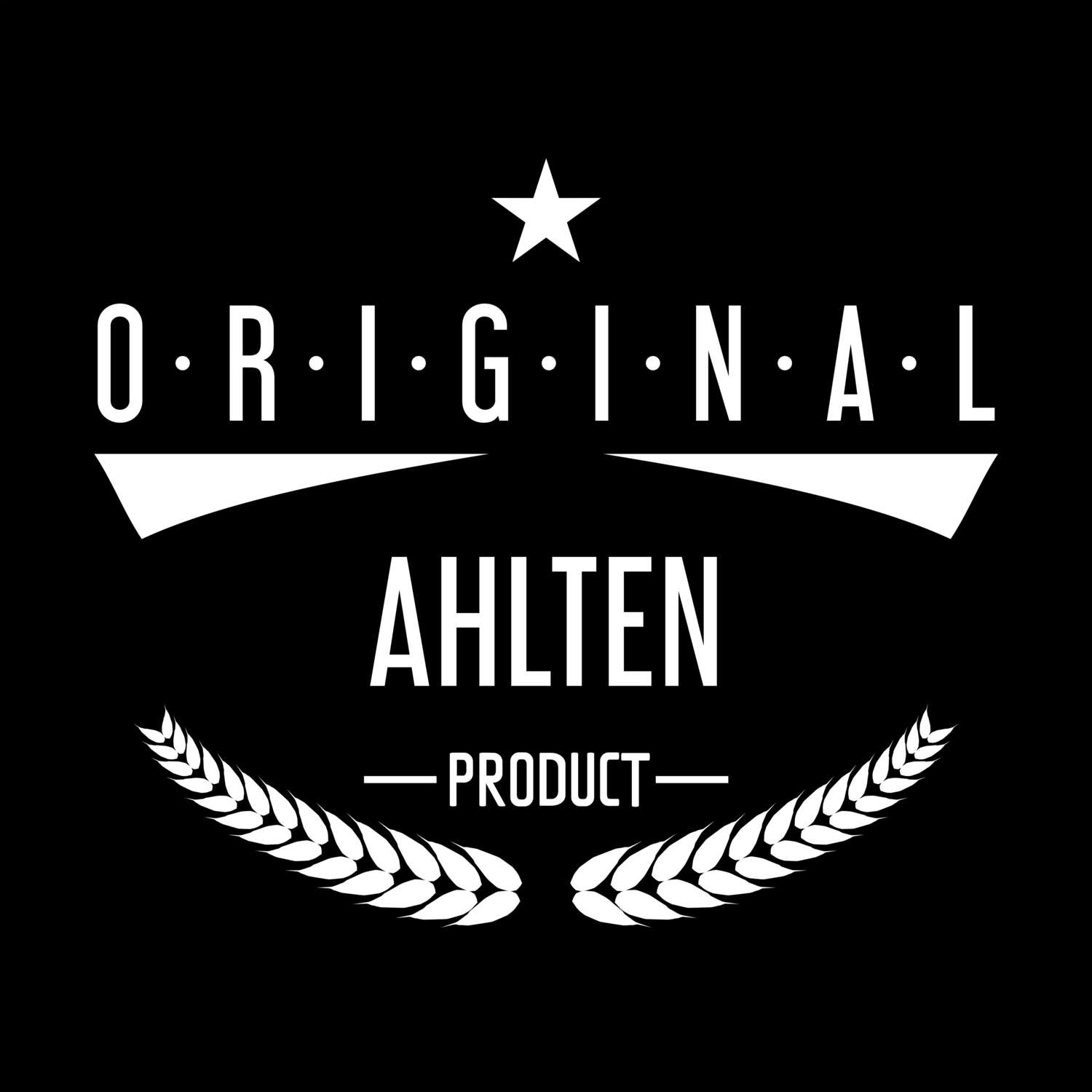 T-Shirt »Original Product« für den Ort »Ahlten«