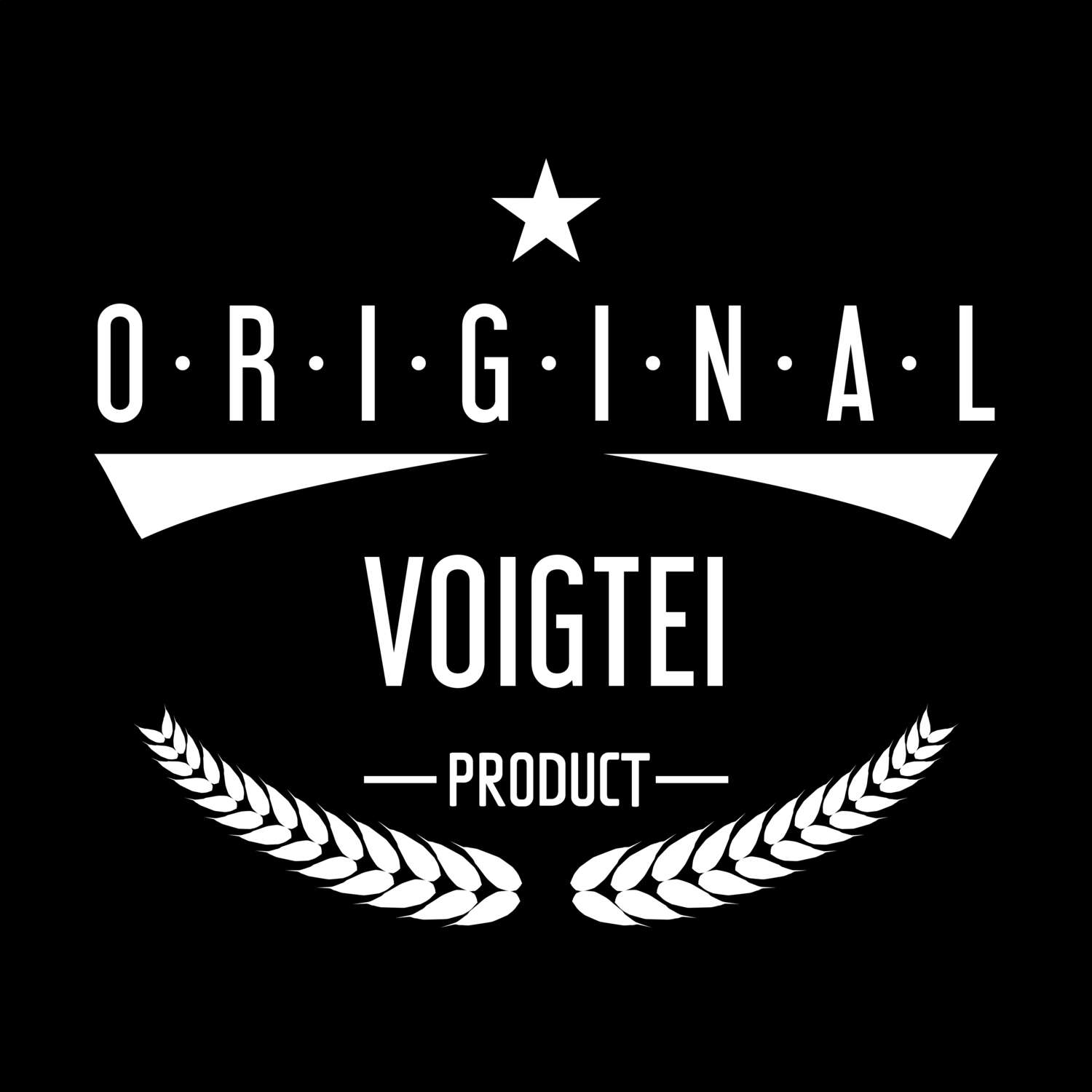 T-Shirt »Original Product« für den Ort »Voigtei«