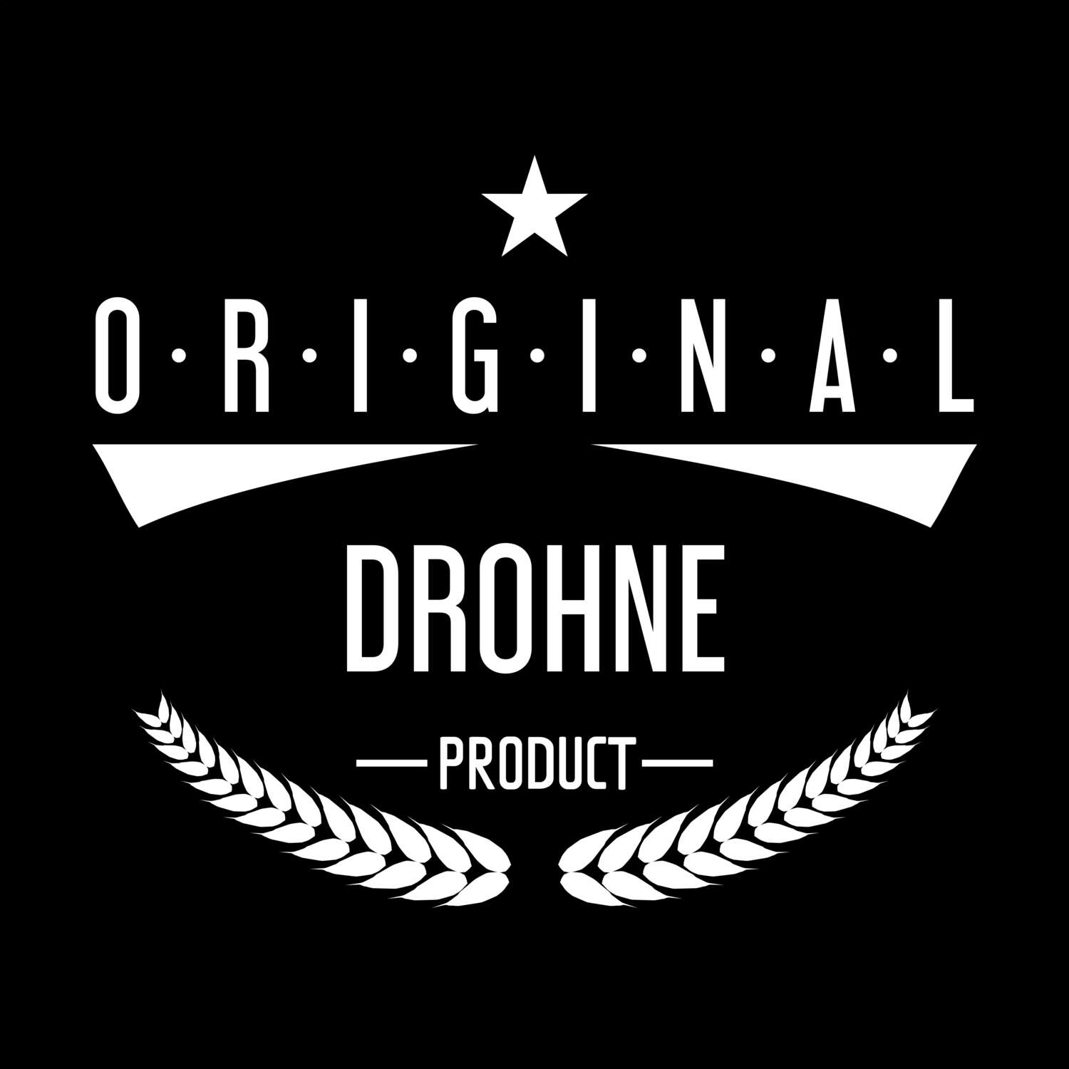 T-Shirt »Original Product« für den Ort »Drohne«