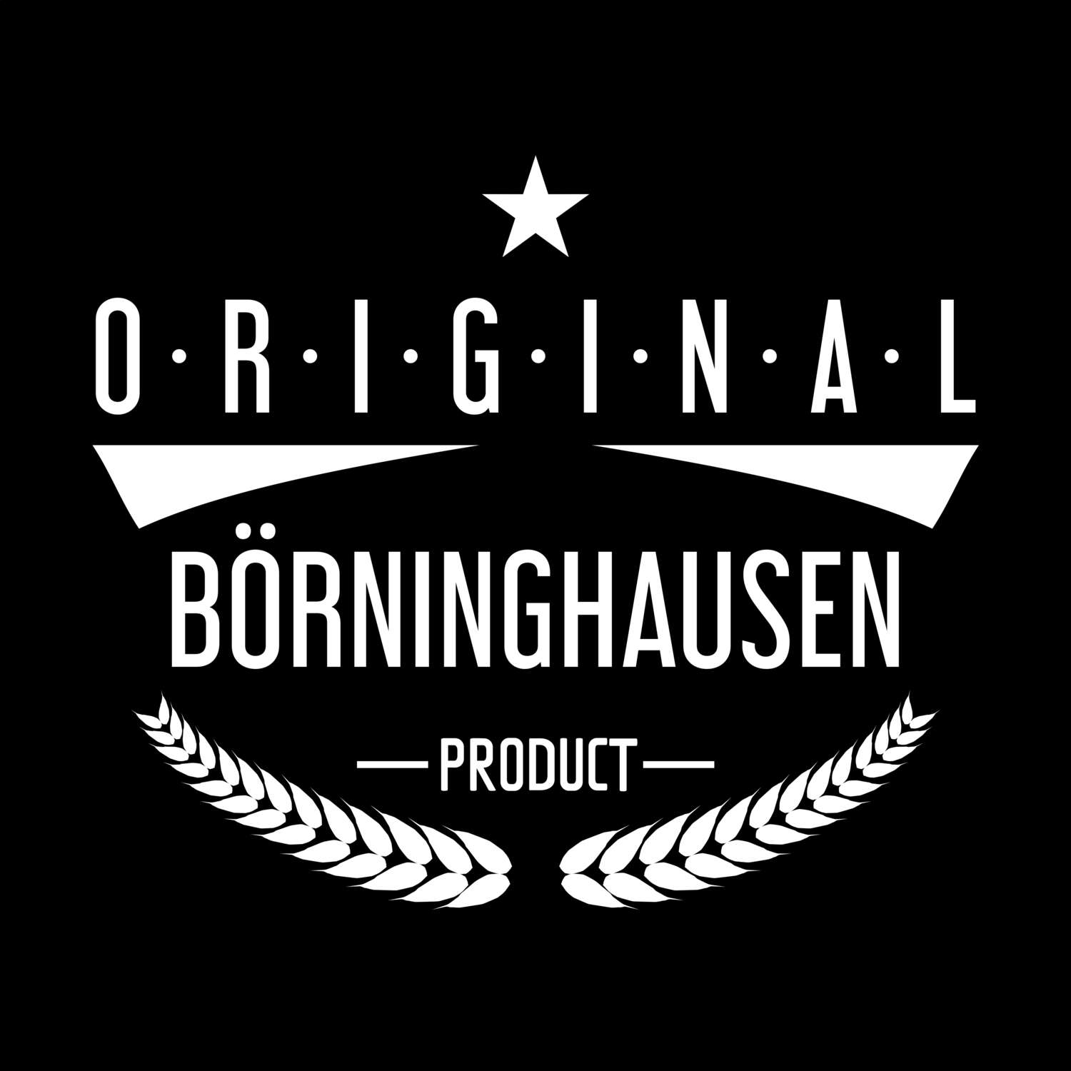 T-Shirt »Original Product« für den Ort »Börninghausen«