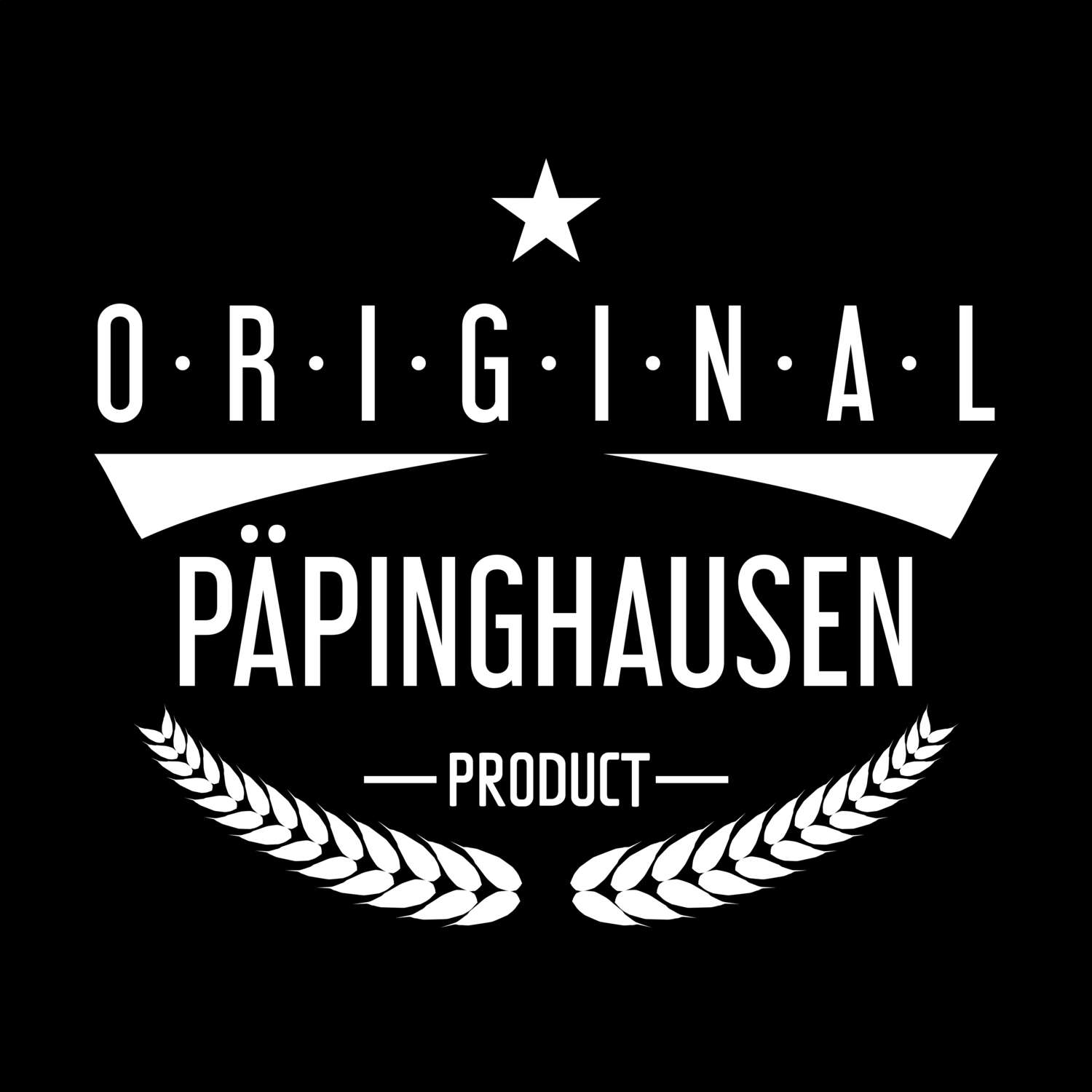 T-Shirt »Original Product« für den Ort »Päpinghausen«