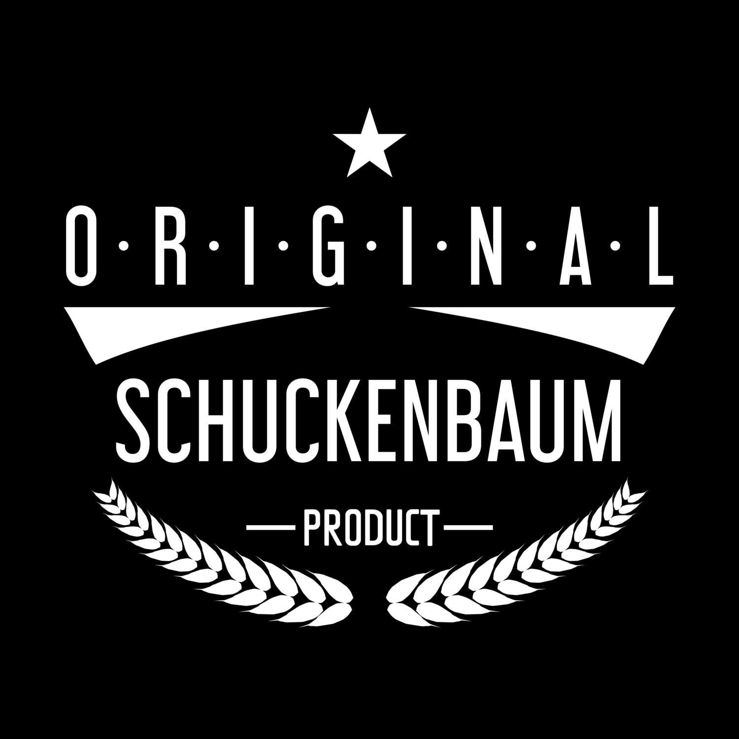 T-Shirt »Original Product« für den Ort »Schuckenbaum«